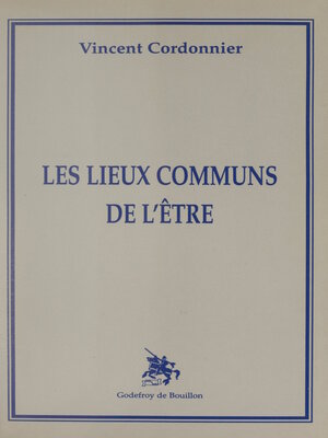 cover image of Les lieux communs de l'être